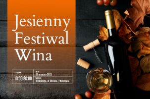 Jesienny Festiwal Wina