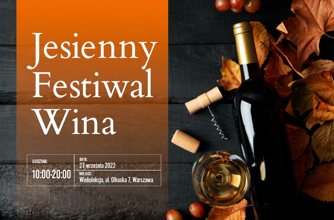 Read more about the article Jesienny Festiwal Wina